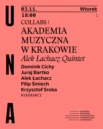 Plakat wydarzenia: Collabs | Akademia Muzyczna w Krakowie. Alek Łachacz Quintet